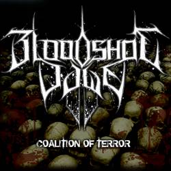 Bloodshot Dawn : Coalition of Terror Bloodshot Dawn : Coalition of Terror